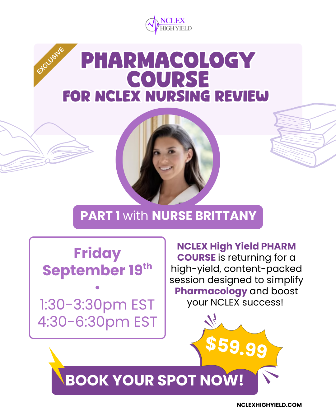 Pharmacology Course -  Nurse Brittany - September 19th - 4:30-6:30PM EST /1:30-3:30PM PST