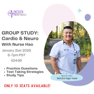 Group Study - Nurse Hao - January 31st - 5-7pm PST