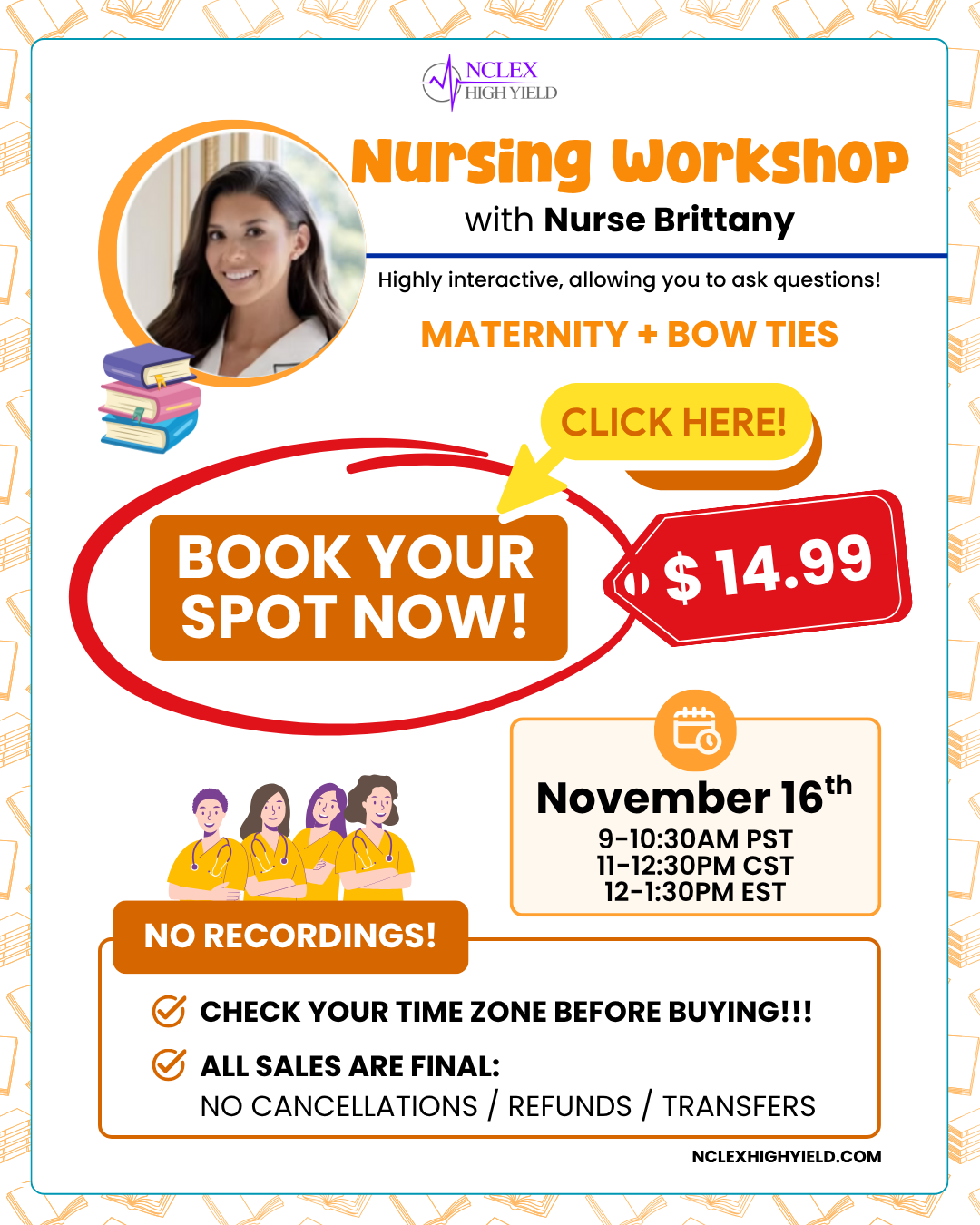 NURSING WORKSHOP-  Nurse Brittany - November 16th 9–10:30 AM EST | 8–9:30 AM CST | 6–7:30 AM PST