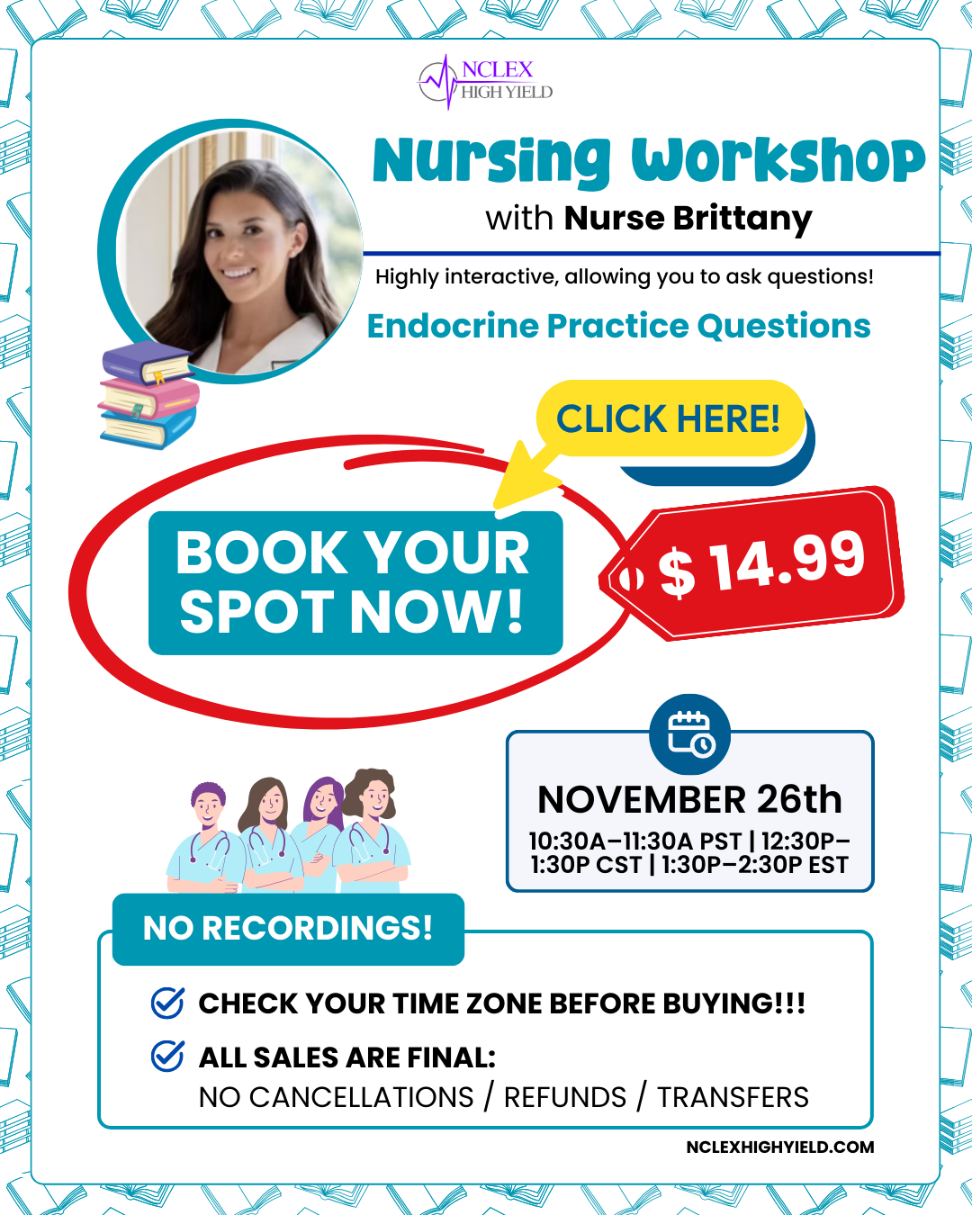 NURSING WORKSHOP-  Nurse Brittany - November 26th 10:30A–11:30A PST | 12:30P–1:30P CST | 1:30P–2:30P EST