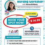 NURSING WORKSHOP-  Nurse Brittany - November 30th 12–1 PM EST | 11 AM–12 PM CST | 9–10 AM PST