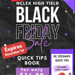 BLACK FRIDAY SALE- DR. ZEESHAN'S QUICK TIPS FOR THE NCLEX BOOK